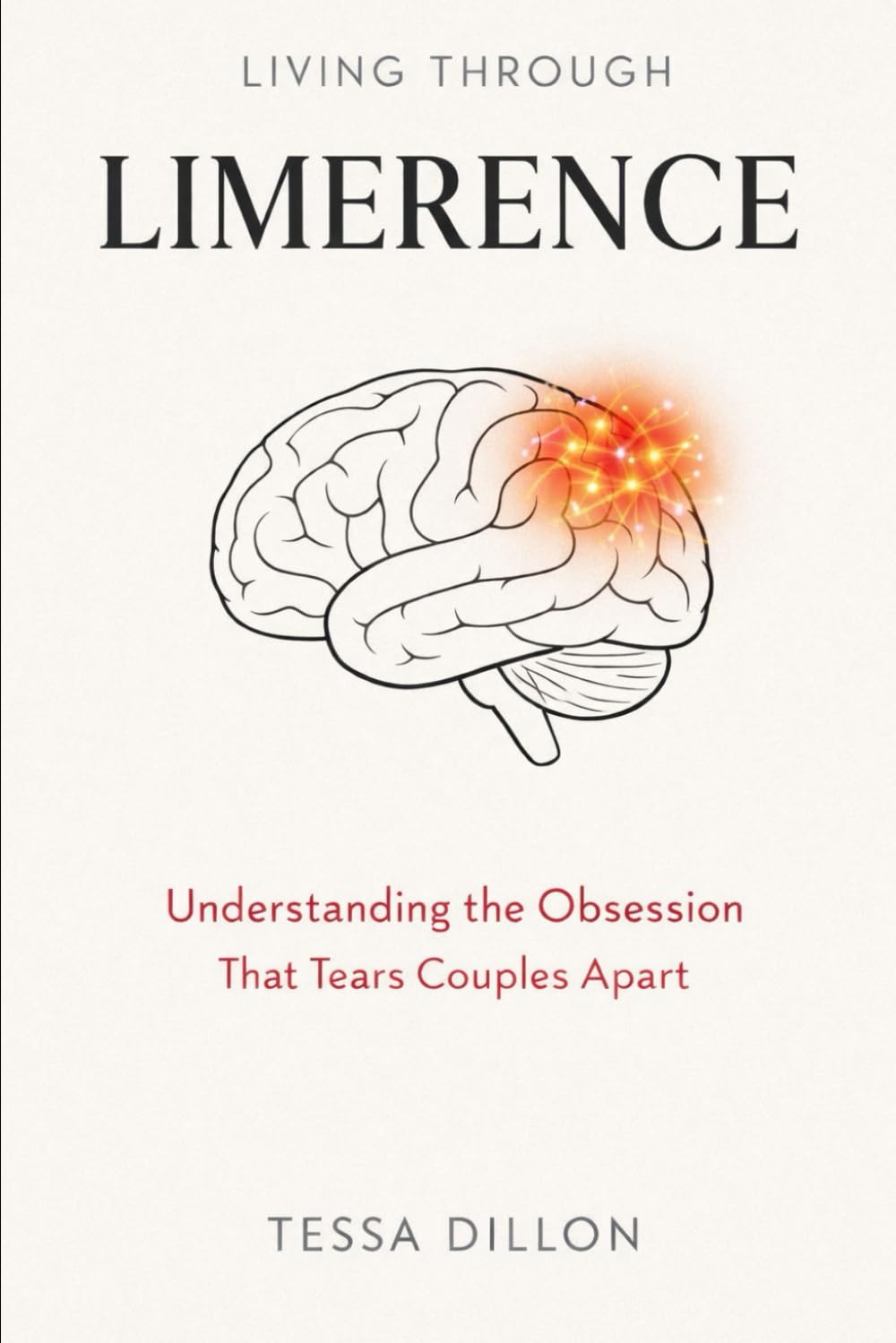 Living Through Limerence: Understanding the Obsession That Tears Marriages Apart
